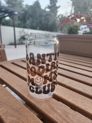 Anti Social Moms Club- Clear Can Glass 16 OZ